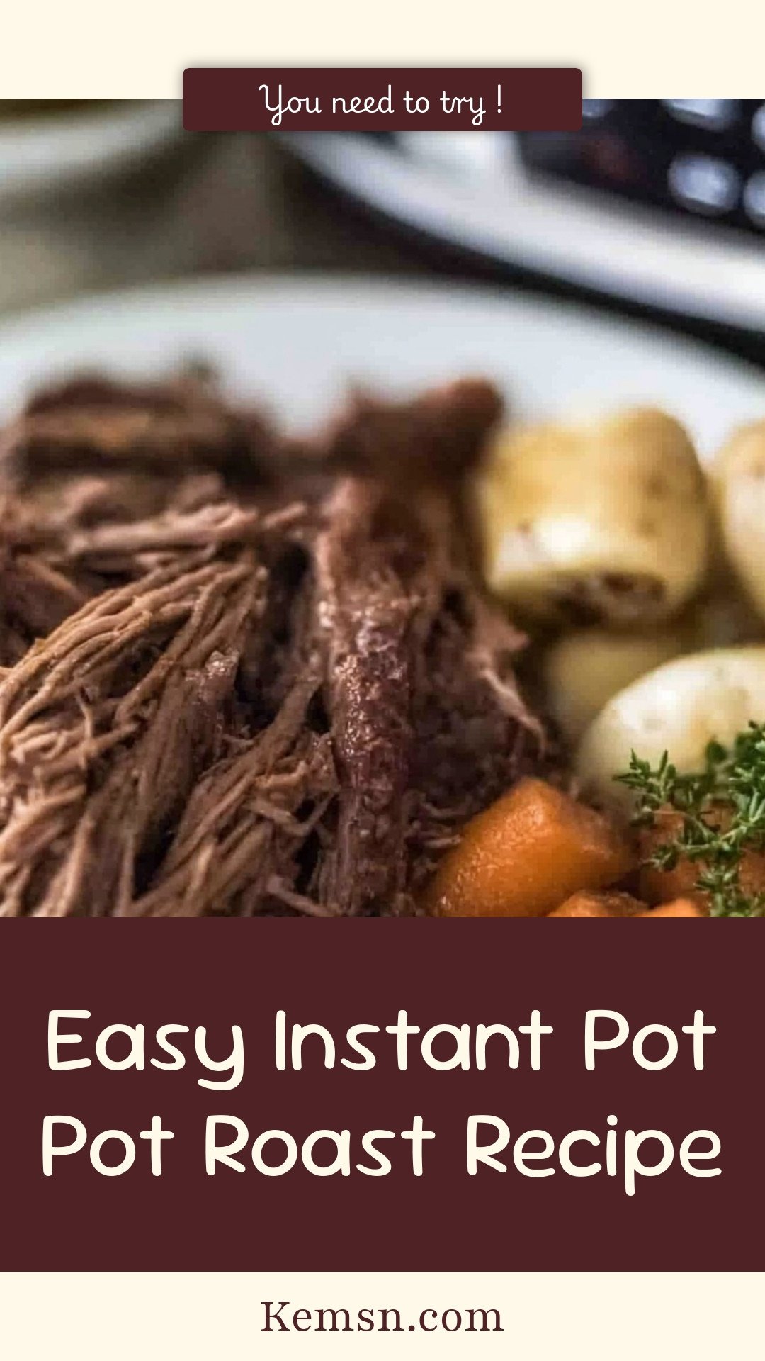 Easy Instant Pot Pot Roast Recipe