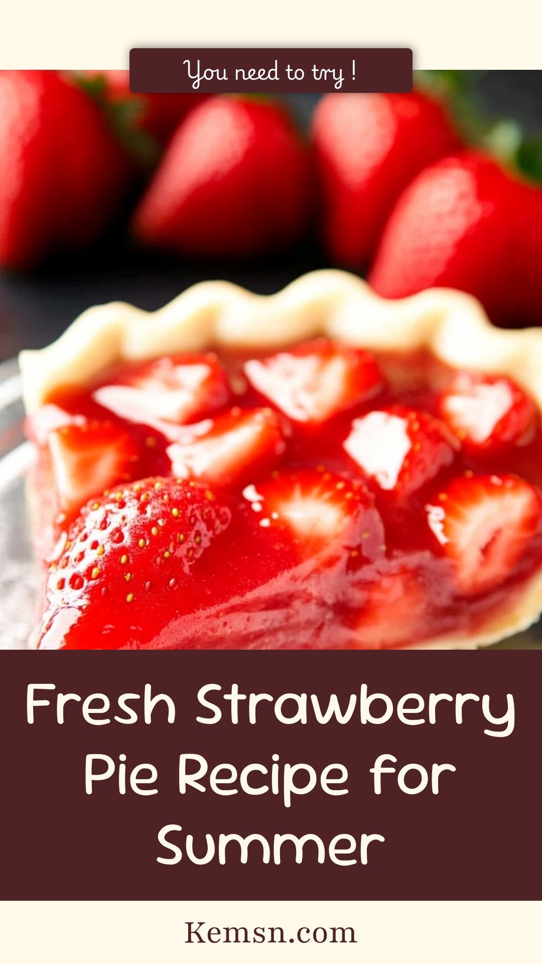 Fresh Strawberry Pie Recipe for Summer