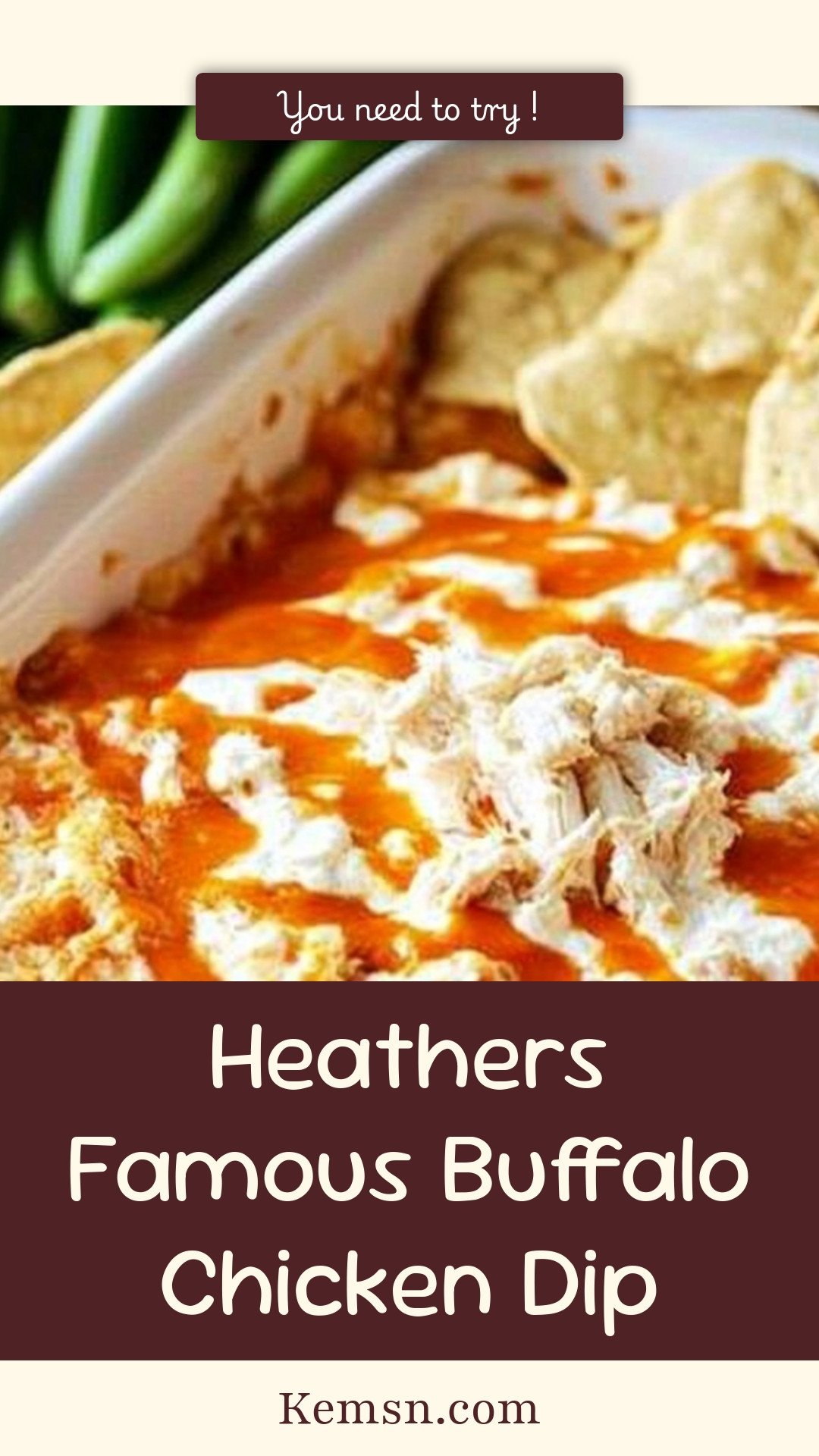 Heathers Famous Buffalo Chicken Dip