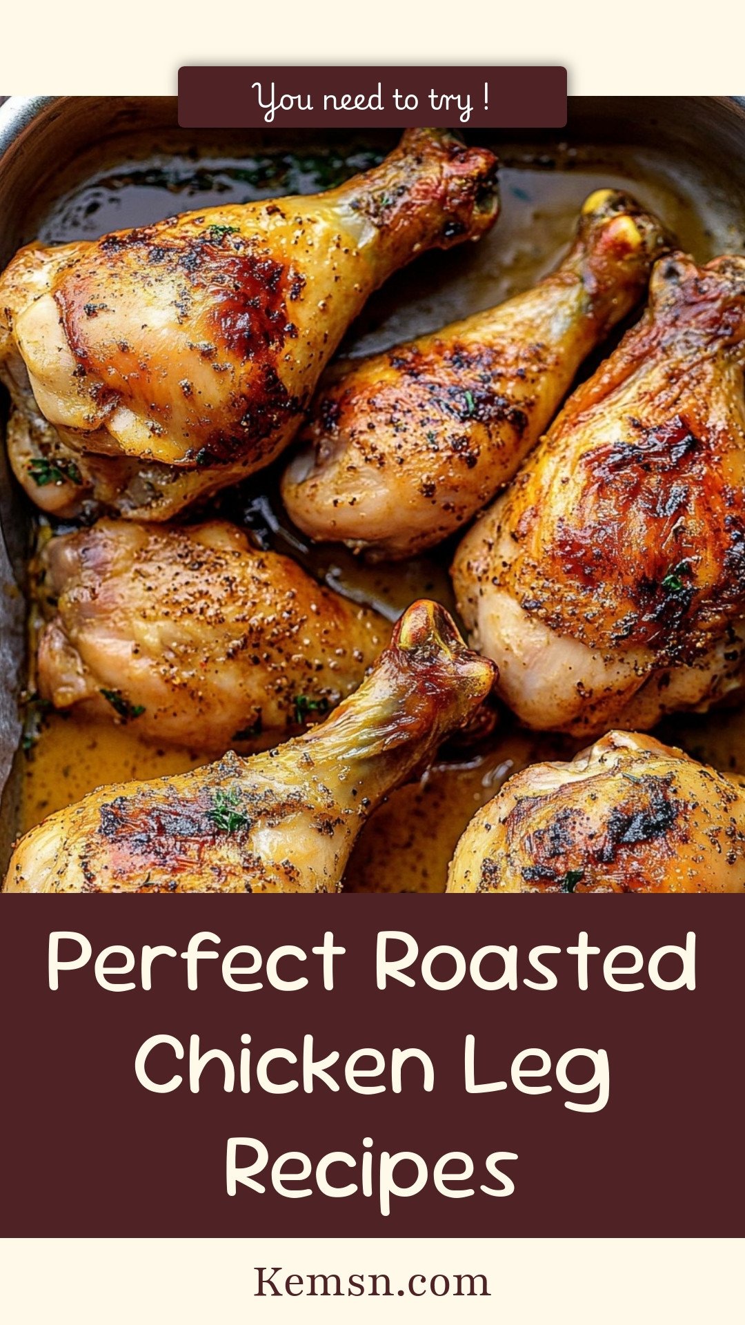 Perfect Roasted Chicken Leg Recipes