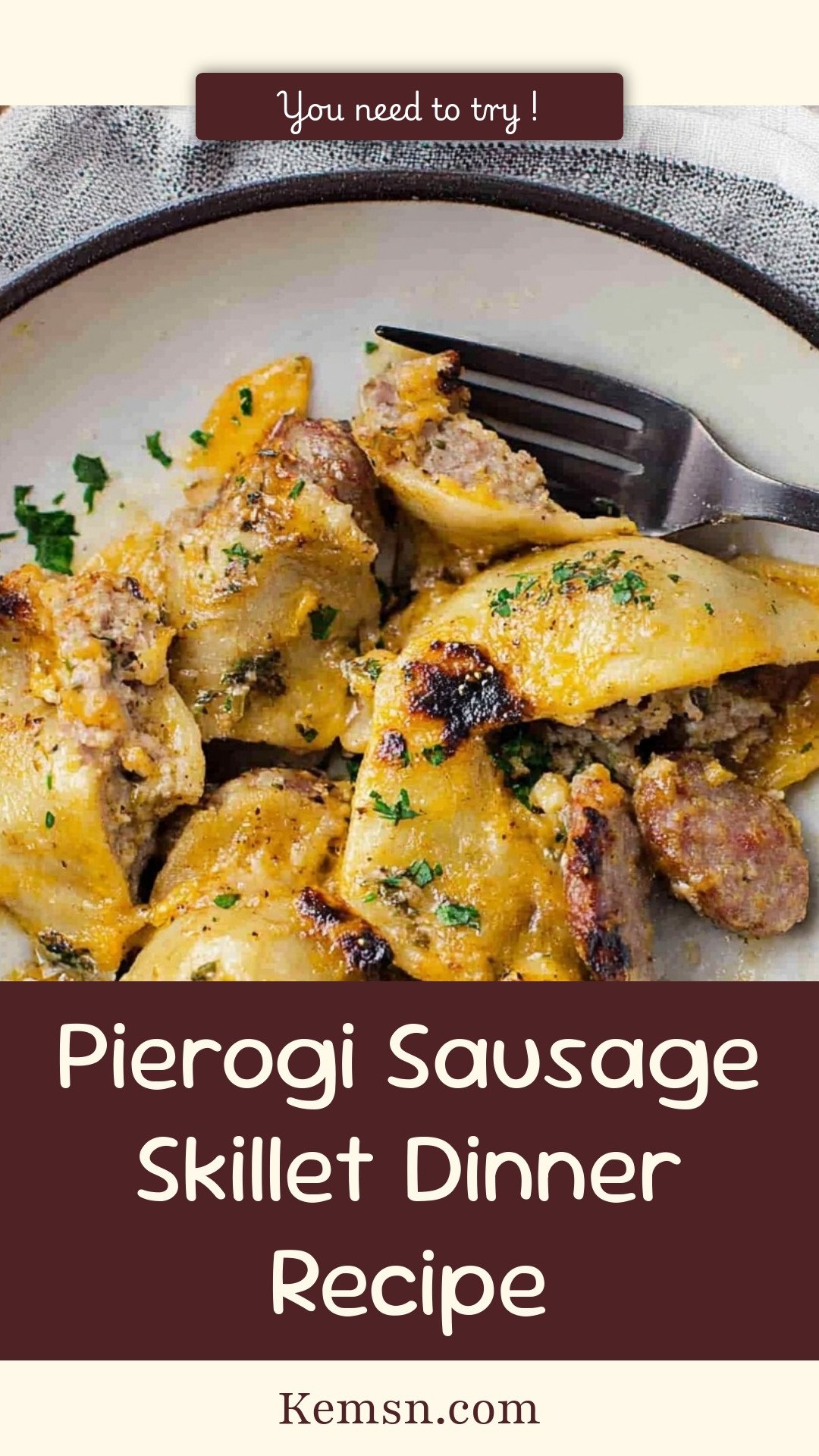 Pierogi Sausage Skillet Dinner Recipe