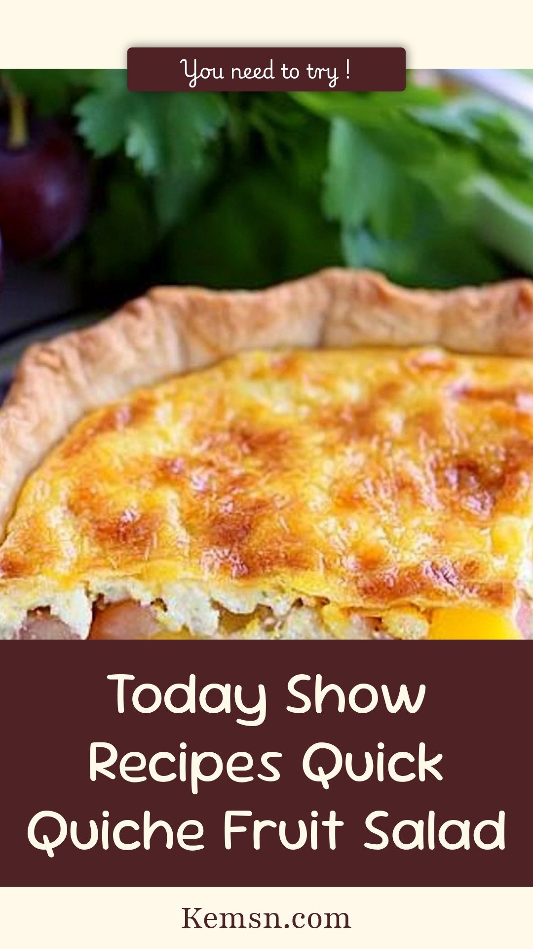 Today Show Recipes Quick Quiche Fruit Salad